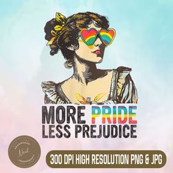 womens more pride less prejudice png, lgbt pride month png, more pride v-neck png,digital file, png high quality