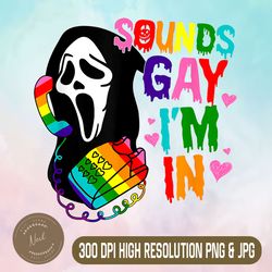 ghost sounds gay i'm in png, lgbt pride month png,digital file, png high quality, sublimation, instant download