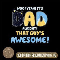 retro dad alright that guys awesome png, fathers day png, lover dad png, digital file, png high quality, sublimation