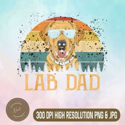 vintage lab dad png, labrador retriever fathers day png, owner dog dad png,digital file, png high quality, sublimation