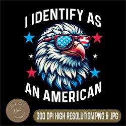 i identify as an american png, american flag png,digital file, png high quality, sublimation, instant download