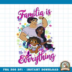 disney encanto familia is everything group shot poster png download copy