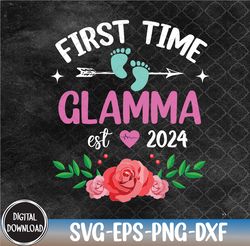 first time glamma est 2024 pregnancy announcement svg, eps, png, dxf, digital download