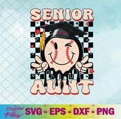 senior aunt class of 2024 baseball graduation aunt 2024 grad svg, png, digital download