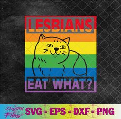 funny cat gay pride meme svg, lesbians eat what svg, lgbt rainbow svg, png, digital download