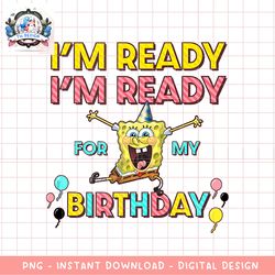 spongebob squarepants i_m ready i_m ready for my birthday tank top