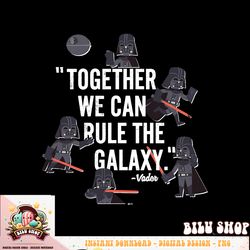 star wars darth vader together we can rule the galaxy multi t-shirt