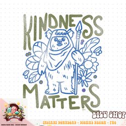 star wars ewok wicket kindness matters earth day distressed t-shirt