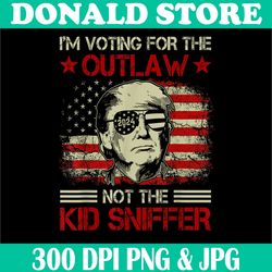 i'm voting for the outlaw not the kid sniffer png, vintage trump 2024 png,digital file, png high quality, sublimation