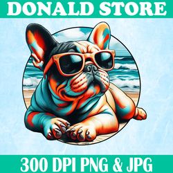 frenchie beach bum png, gift for french bulldog png, owner graphic png,digital file, png high quality, sublimation