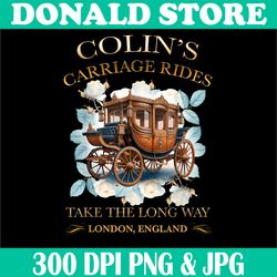 colin's carriage rides take the long way png, vintage car png,digital file, png high quality, sublimation