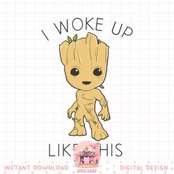 marvel guardians of the galaxy woke up like this groot png, digital download, instant