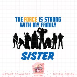 star wars the force matching family sister png, digital download, instant png, digital download, instant