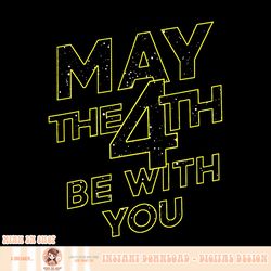star wars may the 4th be with you galaxy fill text png download