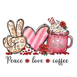 peace love coffee valentine png, valentine coffee, valentine graphics, coffee lover png, coffee png digital download