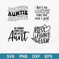 auntie bundle svg, best aunt ever svg, auntie svg, png dxf eps digital file