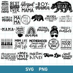 mothers day bundle svg, mom svg, mom life svg, mama svg, blessed mama svg, png file