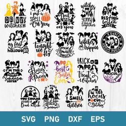 sanderson sister bundle svg, sanderson sister svg, houcus pocus svg, png dxf eps file