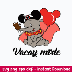 Dumbo Vacay Mode Svg, Dumbo Svg, Disney Svg, Png Dxf Eps File