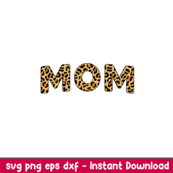mom leopard skin svg, mom svg, mommy and me svg, animal print svg, leopard mom svg, leopard png, dxf,eps,svg file