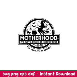 motherhood witch, motherhood witch svg, halloween svg, hocus pocus svg, trick or treat svg,png,dxf,eps file