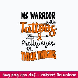 ms warrior with tattoos pretty eyes and thick things svg, png dxf eps file
