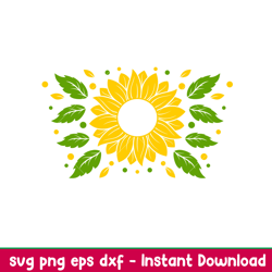 sunflower full wrap, sunflower full wrap svg, starbucks svg, coffee ring svg, cold cup svg, png,dxf,eps file