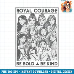 disney princess group sketch shot royal courage be bold png download