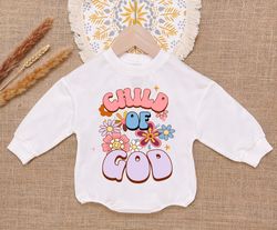 child of god baby romper sweatshirt, girl easter baby romper, faith based easter bodysuit onesie, newborn outfit