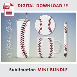 Baseball Mini BUNDLE - Sublimation designs - 20 oz Tumbler - 11 oz-15 oz Mug - Epoxy Pen - Car Coaster