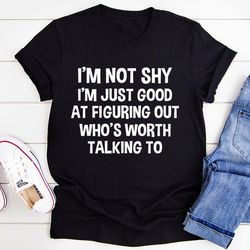 i'm not shy tee