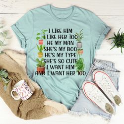 i like him plants tee