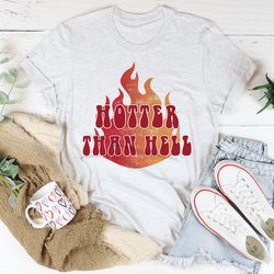 hotter than hell tee