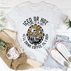 iced or hot tee