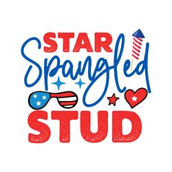 star spangled stud svg, 4th of july svg, happy 4th of july svg, independence day svg, cricut file