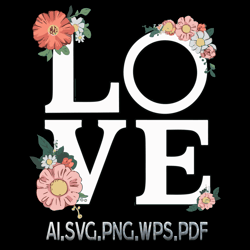 word love floral 13 digital file ai.svg.png.eps.pdf