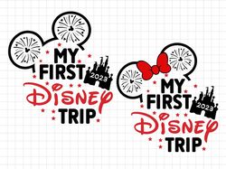 my first trip to castle 2023 svg, mouse ears svg, magic kingdom trip svg, vacation shirt svg, mouse ears svg, birthday t