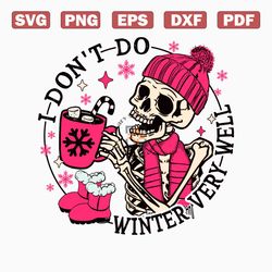 groovy i dont do winter very well svg