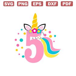 5th girl birthday svg, unicorn birthday girl svg, birthday princess svg, 5th birthday svg, b-day girl svg, my five birth