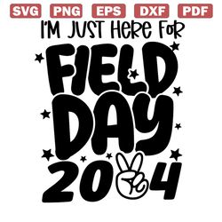 im just here for field day 2024 png