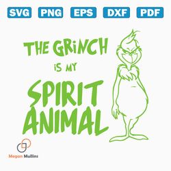the grinch is my spirit animal svg graphic design file