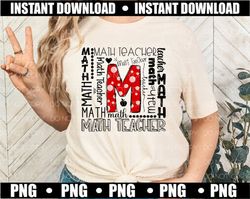 math teacher png, math teacher shirt design, teacher sublimation, teacher png, teacher life png, back to school png, tea