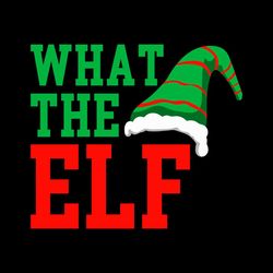 what the elf funny christmas svg