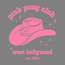 pink pony club west hollywood est 2022 svg