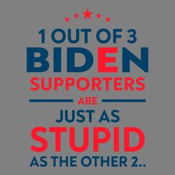 voting for trump 2024 biden supporters just as stupid as the other two svg