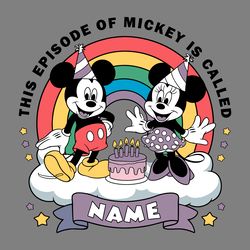 personalized this episode of mickey is called name svg