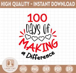 100 Days of Making a Difference svg, 100 Days of School svg, Puzzle svg, Teacher svg, 100th Day svg, Teacher Shirt Desig