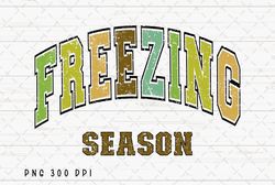 freezing season png file, winter png, retro merry christmas sublimation, hello winter png, christmas season png