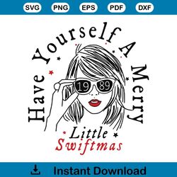 have yourself a merry little swiftmas svg
