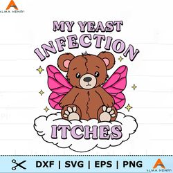 groovy my yeast infection itches svg